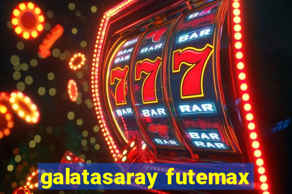 galatasaray futemax